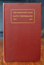 Load image into Gallery viewer, [Bruce Rogers] The Footlight Club; One Hundredth Performance
