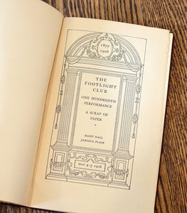 [Bruce Rogers] The Footlight Club; One Hundredth Performance