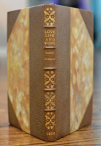 [Roycrofters | Fine Binding] Love, Life & Work