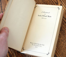 Load image into Gallery viewer, [Merrymount Press] A History of the India Wharf Rats
