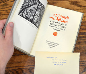 [Bruce Rogers | Privately Printed | Hand Colored] Stained Glass: Its Origin and Application