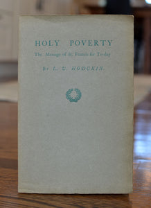 [Pear Tree Press | Printed on Vale Press Paper] Holy Poverty: The Message of St. Francis for To-Day