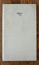 Load image into Gallery viewer, [Illuminated Manuscript on Vellum] 1 John 4:7-21
