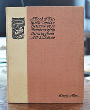 Load image into Gallery viewer, [Bernard Sleigh et al. | Limited to 100 Copies] A Book of Pictured Carols
