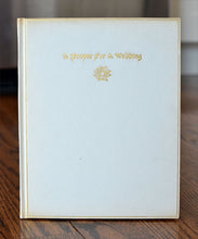 Load image into Gallery viewer, [Press of the Woolly Whale | Illuminated | "A Few Copies"] A Prayer for a Wedding
