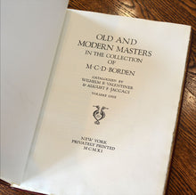Load image into Gallery viewer, [Fine Binding | Sherman] Old and Modern Masters in the Collection of M.C.D. Borden
