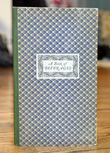Load image into Gallery viewer, [Merrymount Press] Bigelow, Timothy, editor. A Book of Beverages, Being Recipes Secured from Those Housewives Most Notable for Their Skill in the Preparation of Choice and Delectable Beverages for Winter Nights and Summer Noons.

