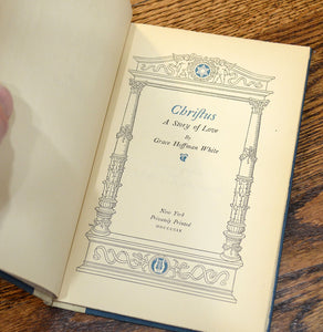 [Merrymount Press] White, Grace Hoffman. Christus.