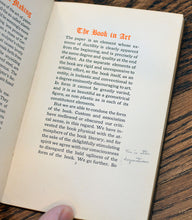 Load image into Gallery viewer, [Private Press | Rowfant Club] About Book Making
