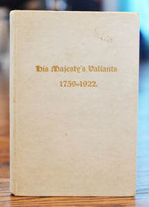 ["Daniel Press"] His Majesty's Valiants