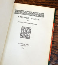 Load image into Gallery viewer, [Fine Binding | Leonard Mounteney] A Masque of Love
