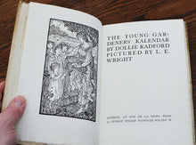 Load image into Gallery viewer, [Dollie Radford] The Young Gardeners&#39; Kalendar
