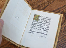 Load image into Gallery viewer, [Roycrofters] Whealen, Clara Kinne (compiled by). The Lord’s Prayer: An Ever Present Help in Time of Trouble.
