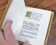 Load image into Gallery viewer, [Roycrofters] Whealen, Clara Kinne (compiled by). The Lord’s Prayer: An Ever Present Help in Time of Trouble.
