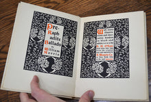 Load image into Gallery viewer, [H.M. O&#39;Kane | Elston Press] Morris, William. Pre-Raphaelite Ballads.

